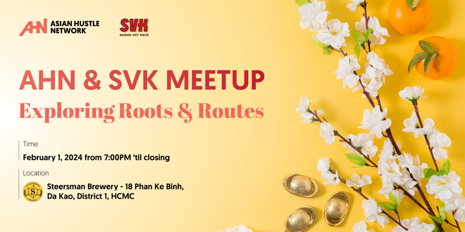 AHN x SVK MEETUP: Exploring Roots & Routes - AHN Media Group