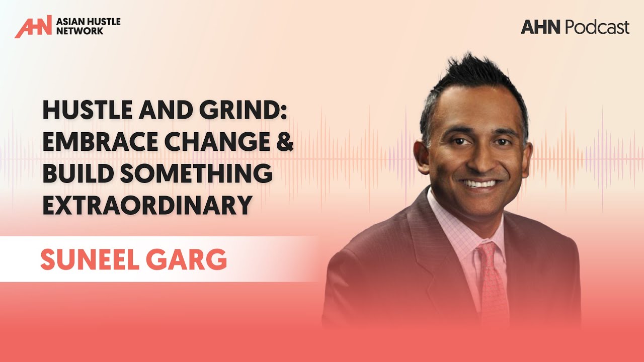 AHN Podcast | S3 | EP208 | Suneel Garg