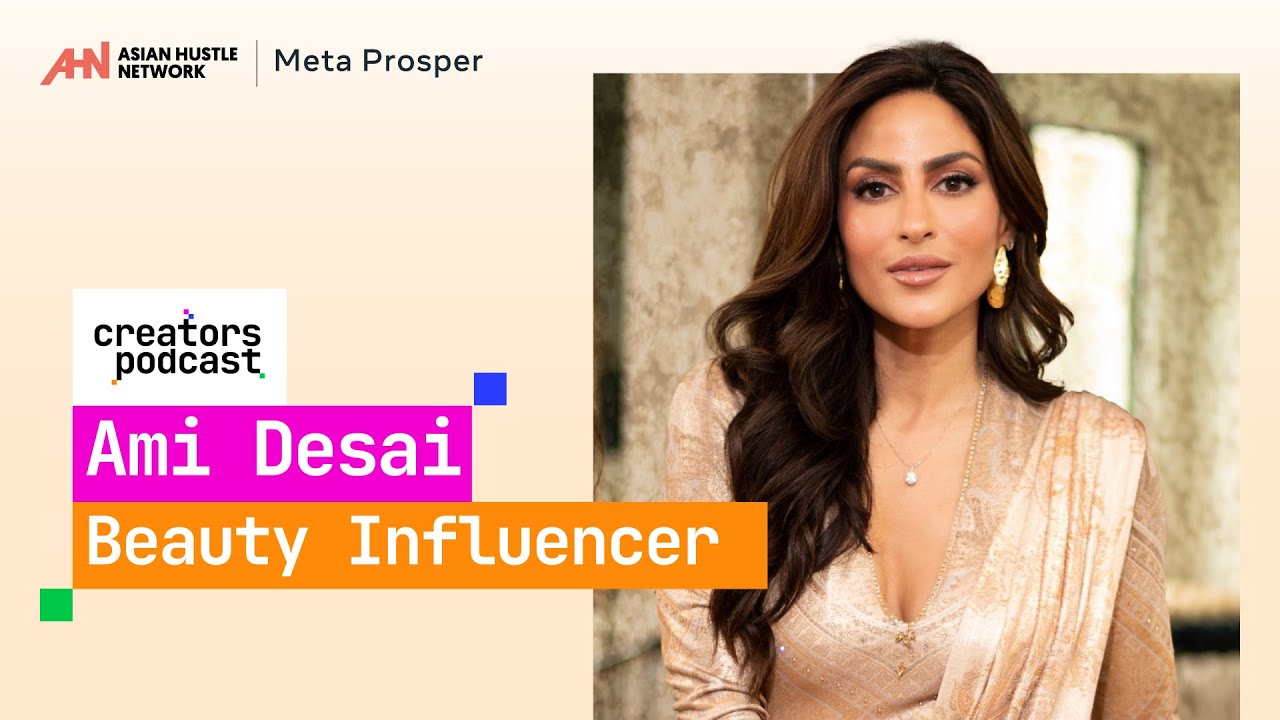 AHN x Meta Prosper Creators Podcast | Ep 8 | Ami Desai