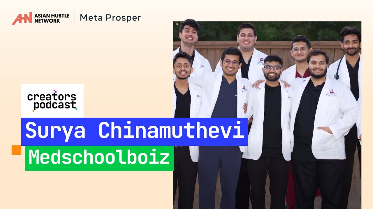 AHN x Meta Prosper Creators Podcast | Ep 6 | Medschoolboiz